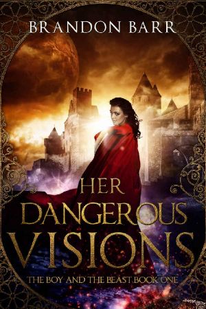 [Song of the Worlds 01] • Her Dangerous Visions